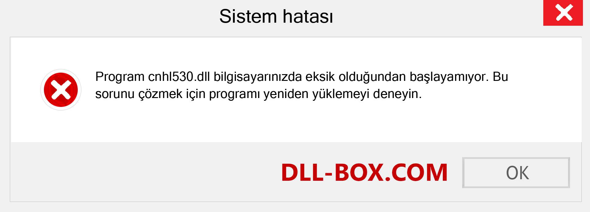 cnhl530.dll dosyası eksik mi? Windows 7, 8, 10 için İndirin - Windows'ta cnhl530 dll Eksik Hatasını Düzeltin, fotoğraflar, resimler